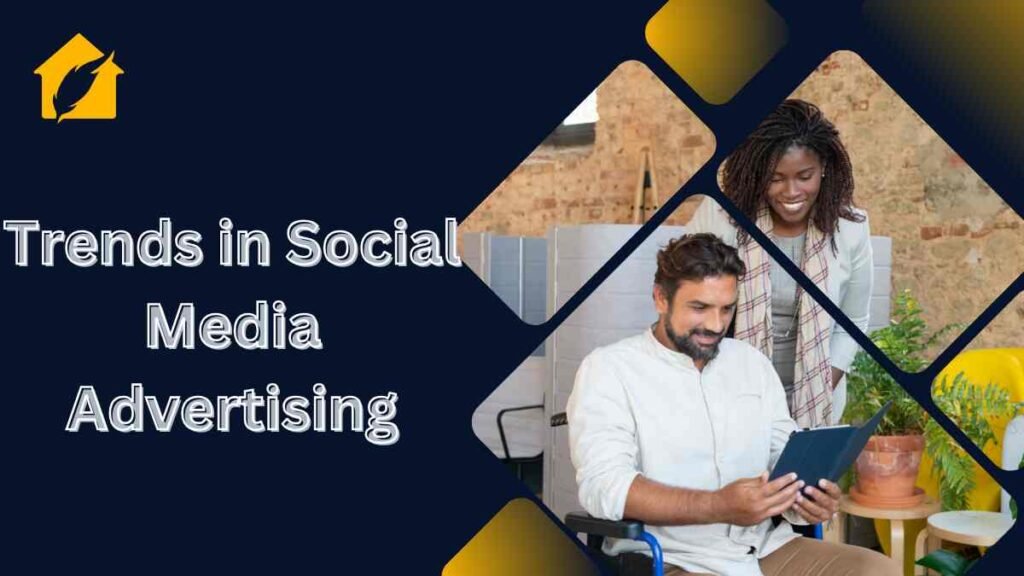 Trends in Social Media Advertising