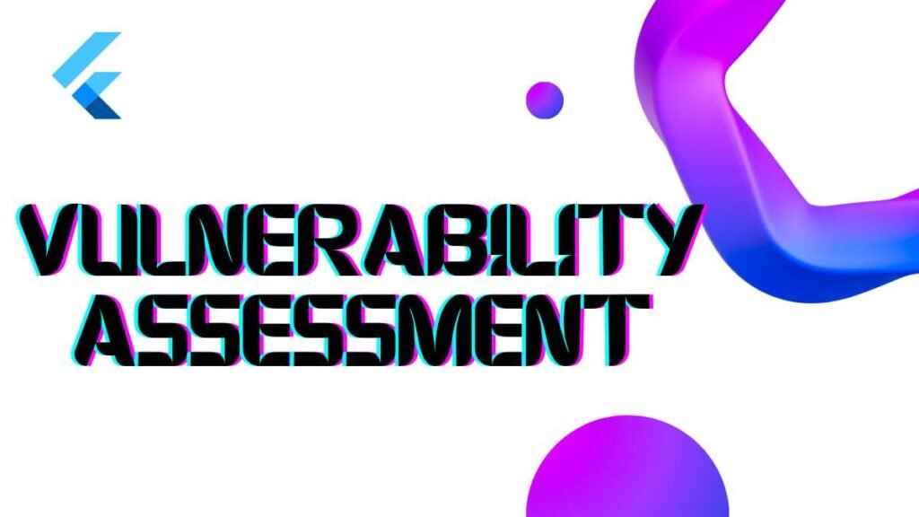 Vulnerability Assessment