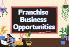 Franchise Business Opportunities