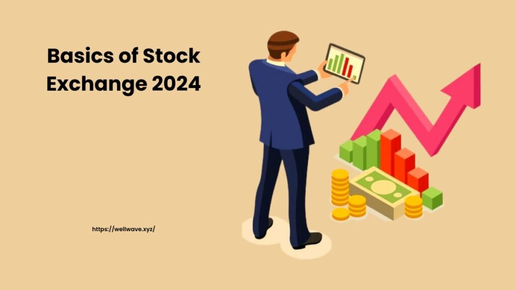 Basics of Stock Exchange 2024