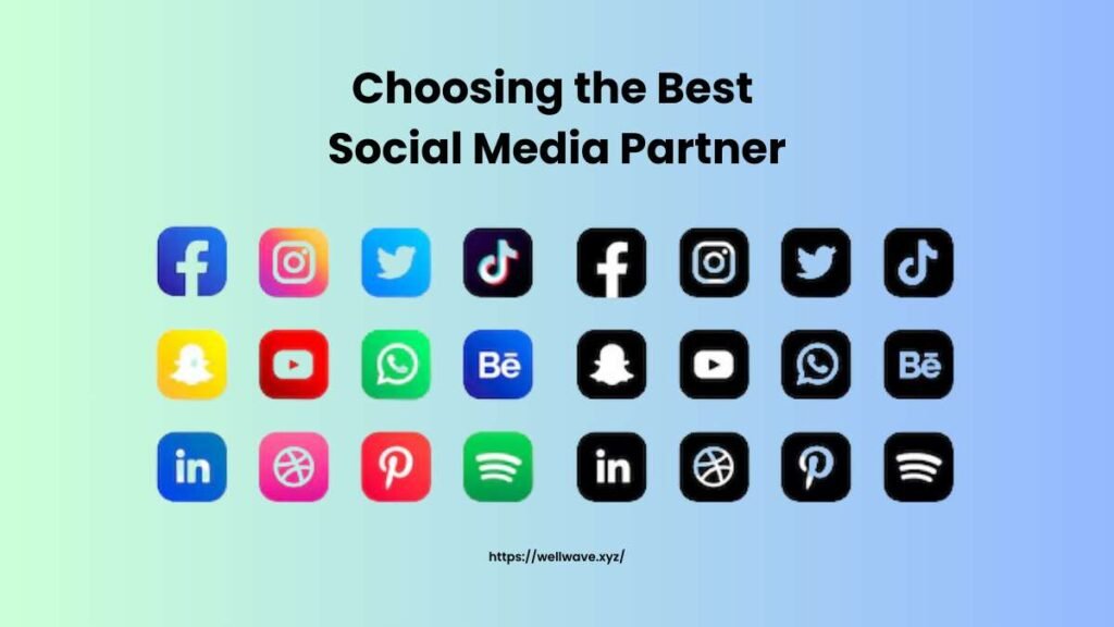 Choosing the Best Social Media Partner