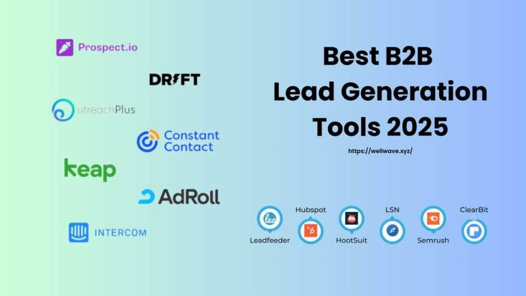 Best B2B Lead Generation Tools 2025