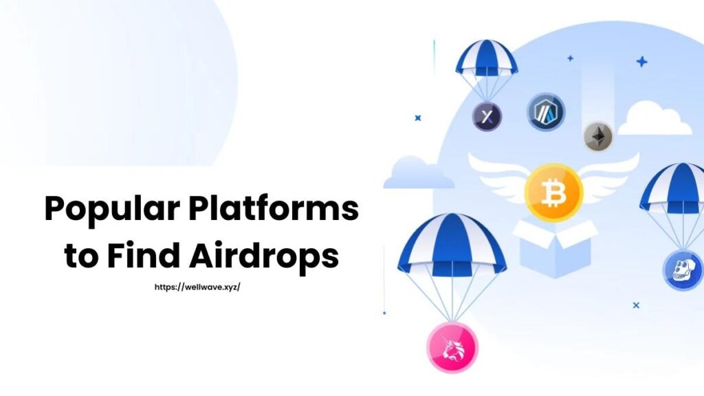 Popular Platforms to Find Airdrops